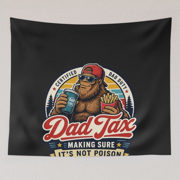 Item preview, Dad Tax Bigfoot Snack Inspector Funny Dad designed and sold by CriseldaBruning.