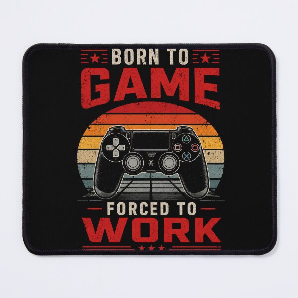 Item preview, Born To Game Forced To Work Retro Gamer Design designed and sold by KAIGEN7.