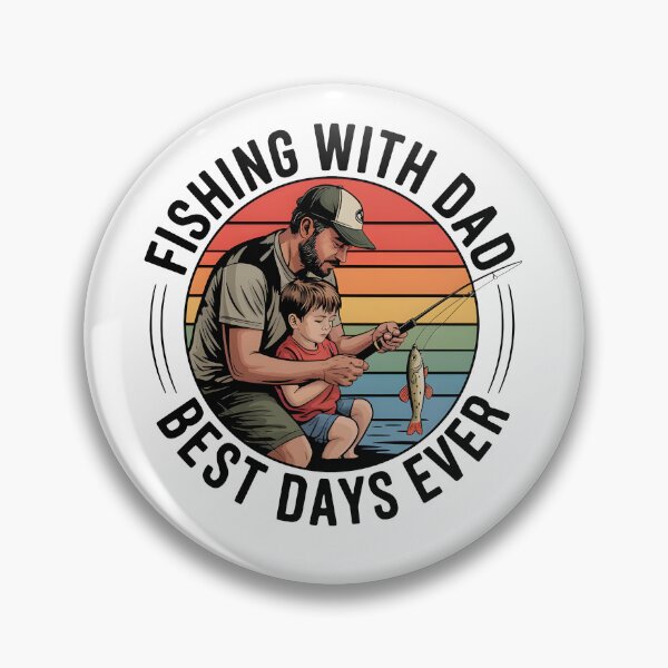 Item preview, Fishing With Dad Best Days Ever designed and sold by Nonconformking.