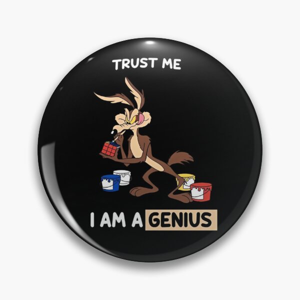 Item preview, Trust Me I Am A Genius Wile E Coyote designed and sold by Dimeure-ART.