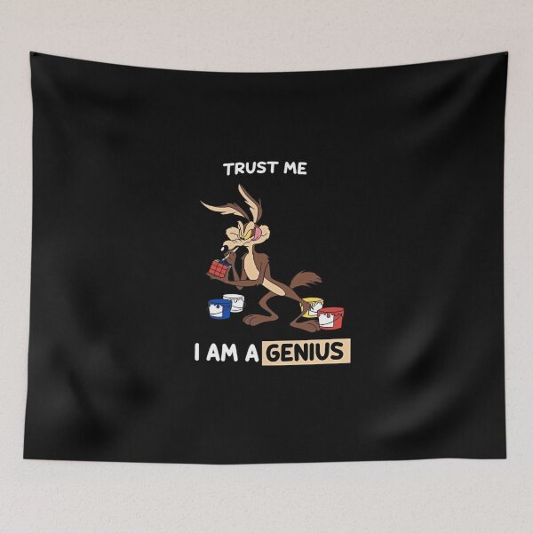 Item preview, Trust Me I Am A Genius Wile E Coyote designed and sold by Dimeure-ART.