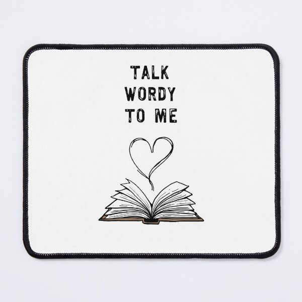 Item preview, Talk Wordy to Me Bookworm Gift designed and sold by esadesigns.