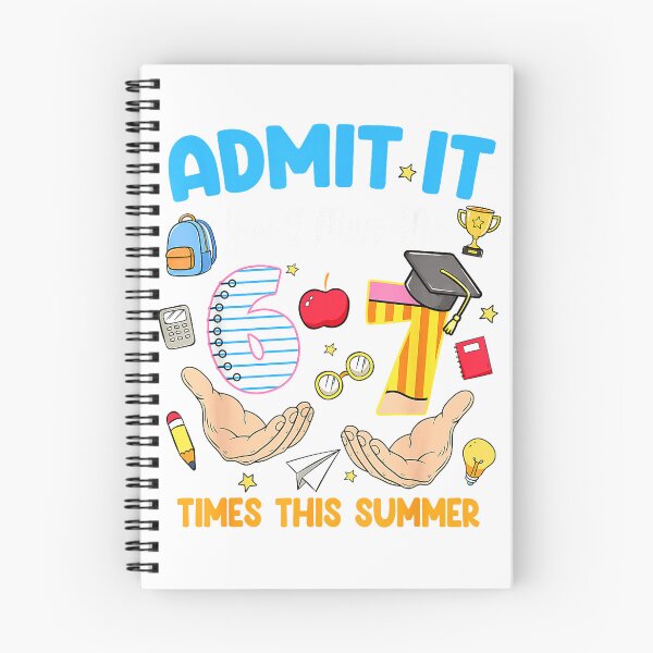 Item preview, Last Day of School Teacher Admit It You'll Miss Me 67 Meme T-Shirt designed and sold by KTY-NUSS.