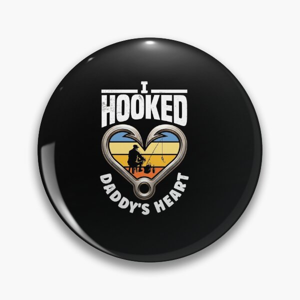 Item preview, I Hooked Daddy's Heart Fishing Dad designed and sold by msaloyach.