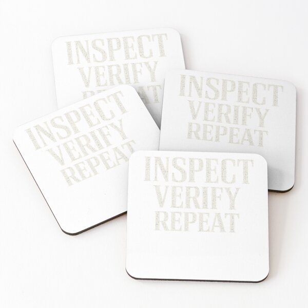 Item preview, Inspect Verify Repeat – NDT Inspector Quality Control Design designed and sold by Bo0gyArt.