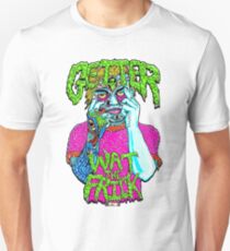 Getter Wat The Frick Unisex T-Shirt
