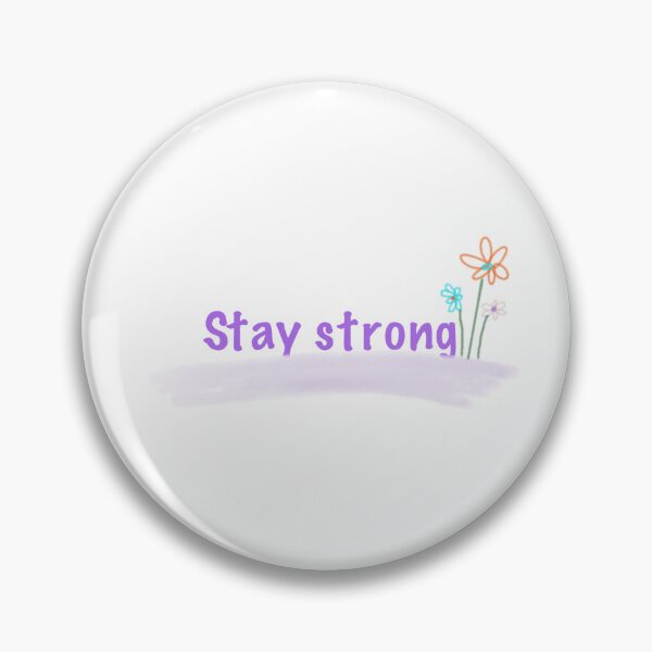 Item preview, Stay strong designed and sold by Yuvalaksh_artvibes.