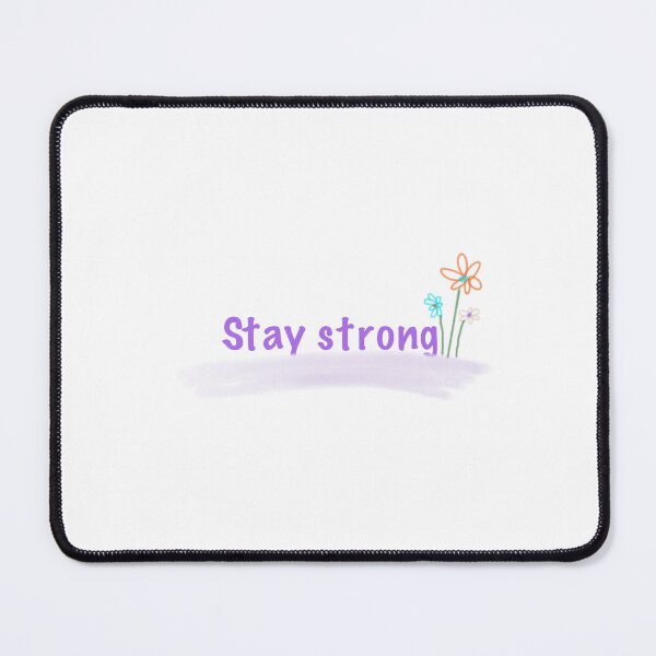 Item preview, Stay strong designed and sold by Yuvalaksh_artvibes.