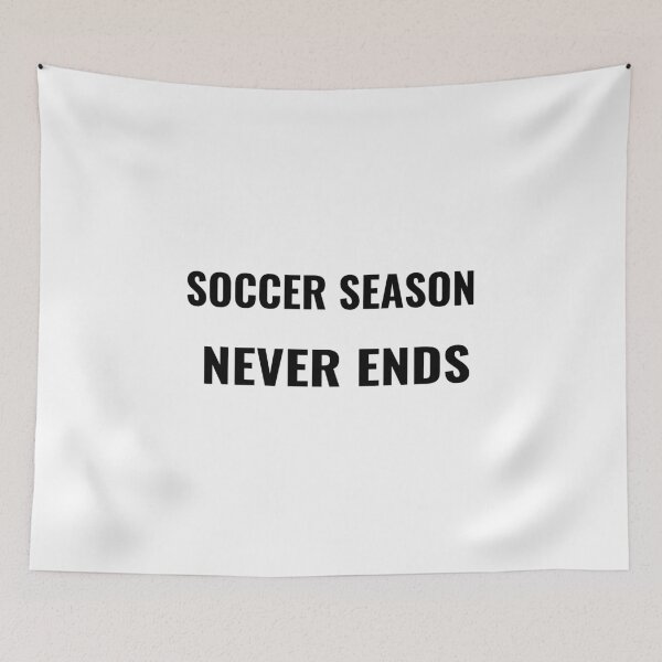 Item preview, Soccer Season Never Ends T-Shirt – Football Fan Tee | Uncle Jichuan designed and sold by Uncle-Jichuan.