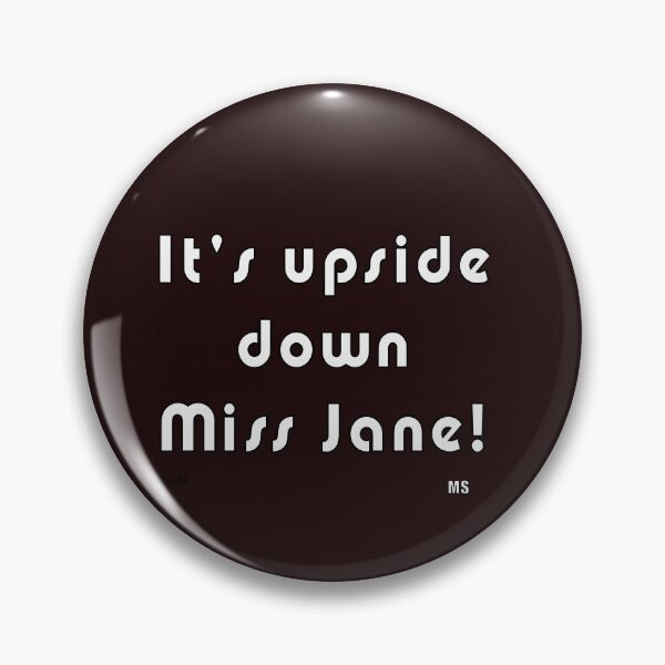 Item preview, Its Upside Down Miss Jane designed and sold by IKTL.Aus.