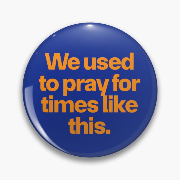Item preview, We used to pray for times like this designed and sold by Primotees.