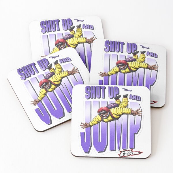 Item preview, No Fear: Shut Up and Jump designed and sold by LockedUp.