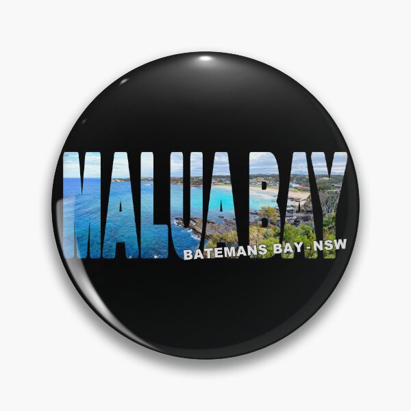 Item preview, MALUA BAY Batemans Bay - NSW Beach Bays Rocks Eurobodalla Paradise designed and sold by Adam Gormley.