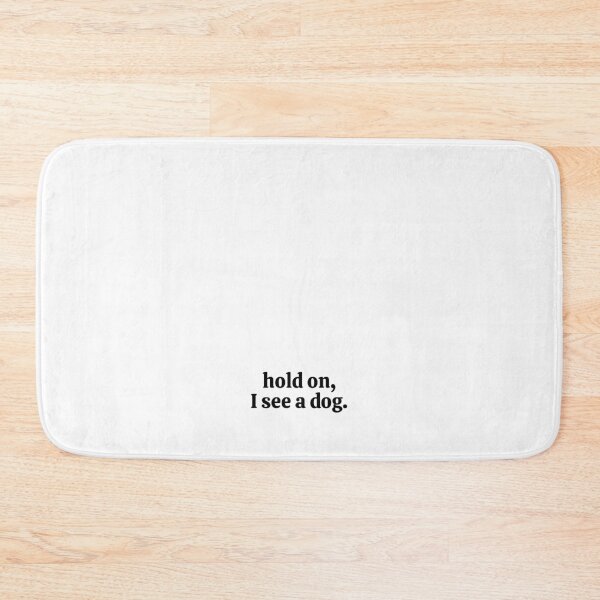 Item preview, Hold on, I see a dog. Sticker designed and sold by rebel-store21.