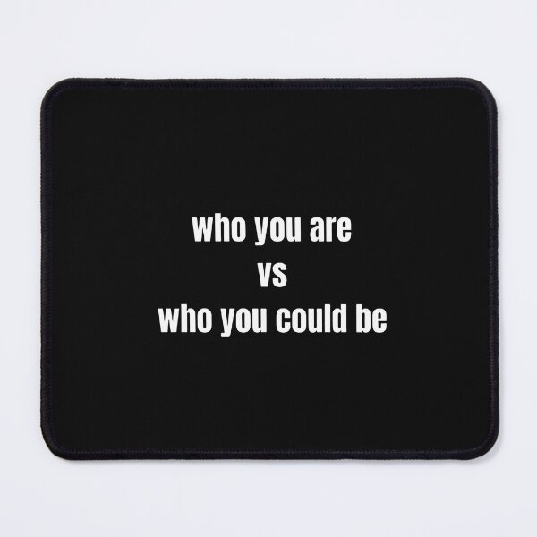 Item preview, Vs who you could be Typography Design designed and sold by ORIGIN.MOVE.