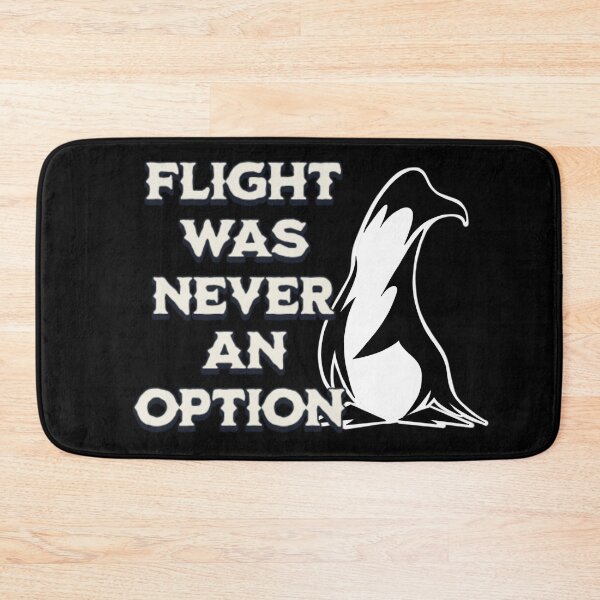 Item preview, Flight Was Never An Option Funny Penguin  designed and sold by TheEndDesign.