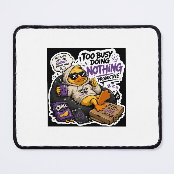 Item preview, Too busy doing nothing productive  designed and sold by PandeyGaurav.