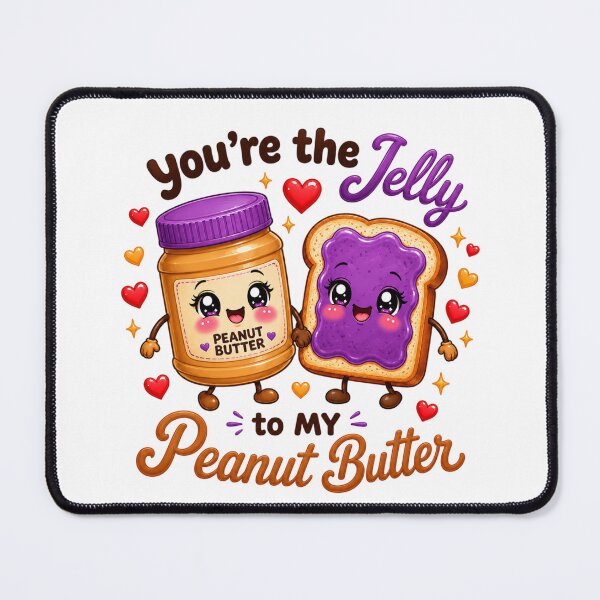 Item preview, You're The Jelly To My Peanut Butter | Kawaii Couple Love Art designed and sold by Dulxoz.
