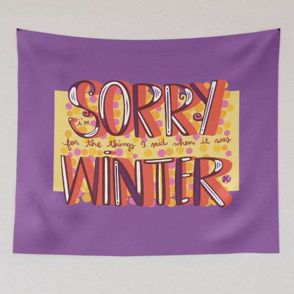 Item preview, Sorry Winter designed and sold by elephantfeathercreative.
