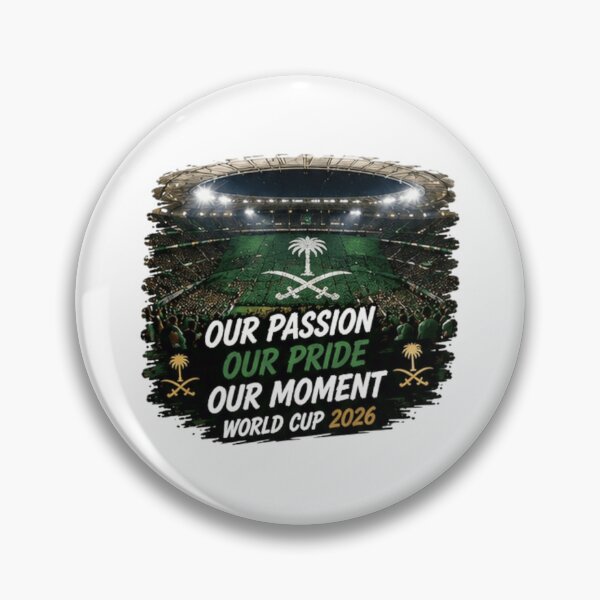 Item preview, Our Passion Our Pride Our Moment World CuP 2026 Saudia Arabia designed and sold by Pixanova.