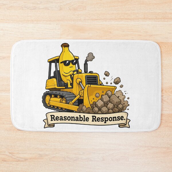 Item preview, Reasonable Response Funny Banana Bulldozer Design designed and sold by MonkiFlipp.