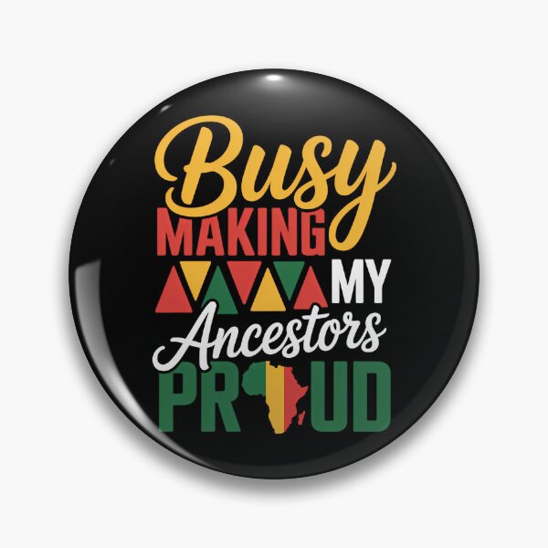 Item preview, Juneteenth Black History Month Making My Ancestors Proud designed and sold by sailorjessiArt.