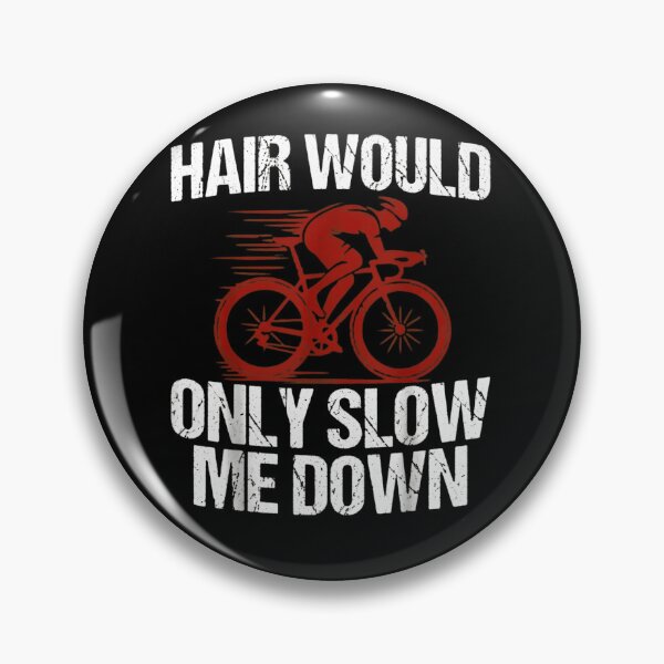 Item preview, Hair Would Only Slow Me Down Cycling - Funny Bald Biker Aerodynamic designed and sold by haitrieuic96.