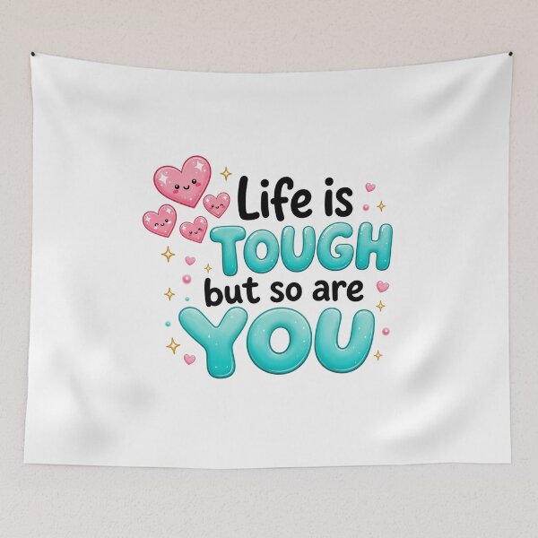 Item preview, Life Is Tough But So Are You | Kawaii Motivational Quote Art designed and sold by Dulxoz.
