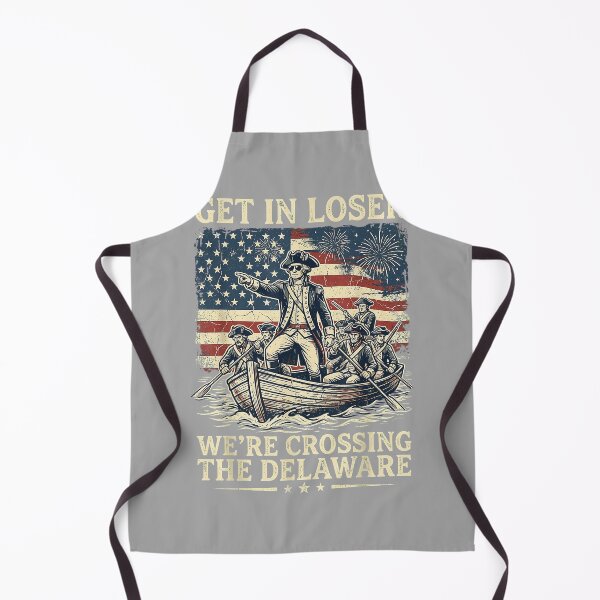 Item preview, Vintage 4th of July Get in Loser We're Crossing The Delaware designed and sold by GreggRoss.