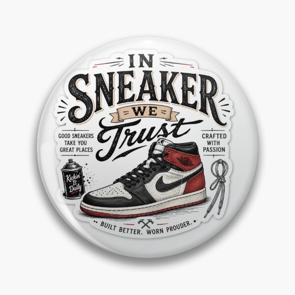 Item preview, In Sneaker We Trust designed and sold by TheSoulGallery.