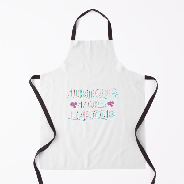 Item preview, Just One More Episode Funny Binge Watching Quote | TV Lover Design designed and sold by PixelVibe Art.
