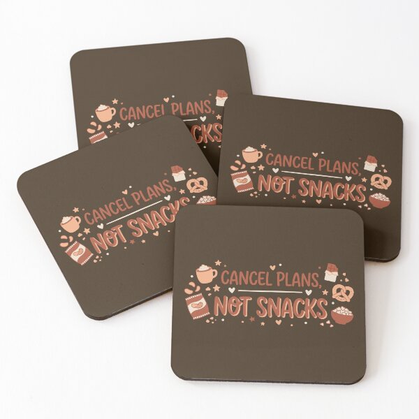 Item preview, Cancel Plans, Not Snacks designed and sold by ShirtRemarks.