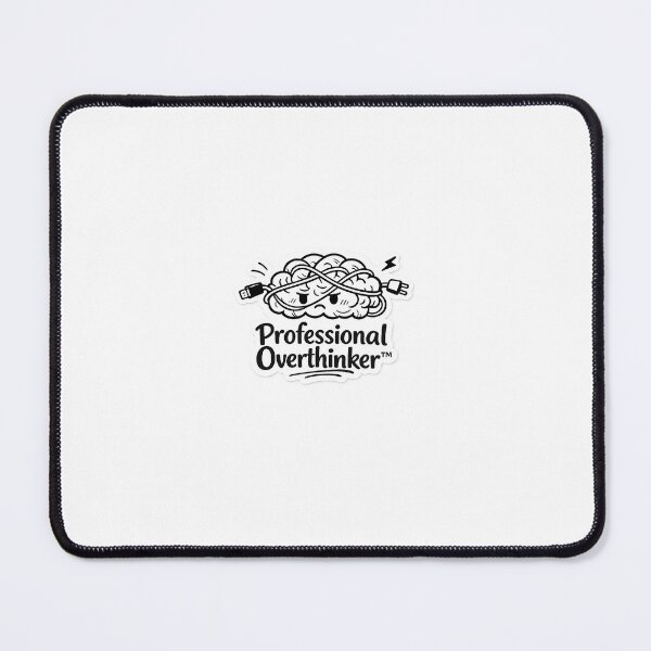 Item preview, Professional overthinker designed and sold by piyush22patel.