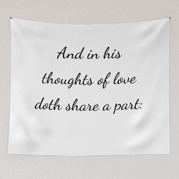 Item preview, "And in his thoughts of love doth share a part:" - handwriting black designed and sold by ariksworld.
