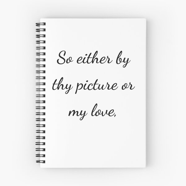 Item preview, "So either by thy picture or my love," - handwriting black designed and sold by ariksworld.