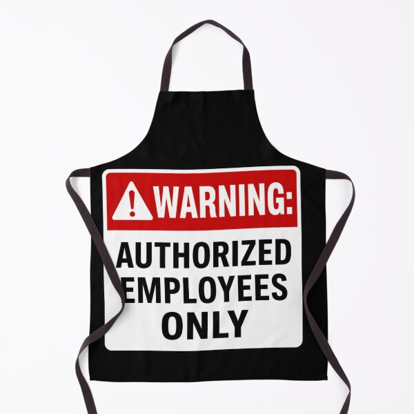 Item preview, Warning: Authorized Employees Only designed and sold by Beluga Cat.
