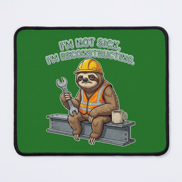 Item preview, I'm Not Sick, I'm Reconstructing. designed and sold by Megaera8.