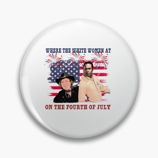 Item preview, Vintage Where The White Women At On The Fourth Of July, Funny Movie Quote-1974 Blazing Saddles designed and sold by Qellus-Style.