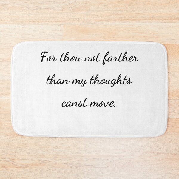 Item preview, "For thou not farther than my thoughts canst move," - handwriting black designed and sold by ariksworld.