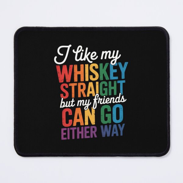 Item preview, LGBT Pride Ally Pun March Parade Whiskey Equality Dont Hate designed and sold by SapfireStuArt.