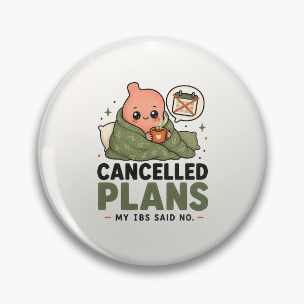 Item preview, Cancelled Plans - Funny IBS Awareness Digestive Health Design designed and sold by BlackSector77.