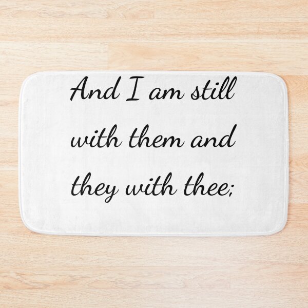 Item preview, "And I am still with them and they with thee;" - handwriting black designed and sold by ariksworld.