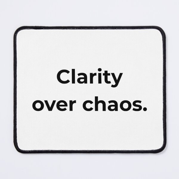 Item preview, Clarity over chaos. designed and sold by MPSTUDIOPL.