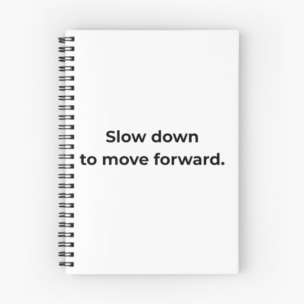 Item preview, Slow down to move forward. designed and sold by MPSTUDIOPL.