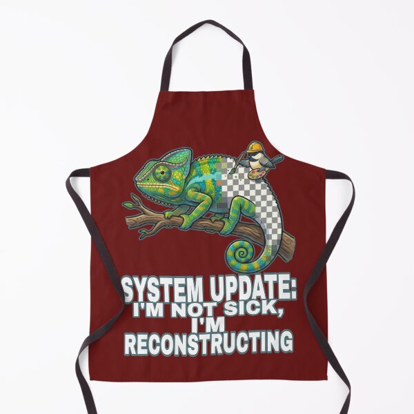 Item preview, System Update: I'm Not Sick, I'm Reconstructing designed and sold by Megaera8.