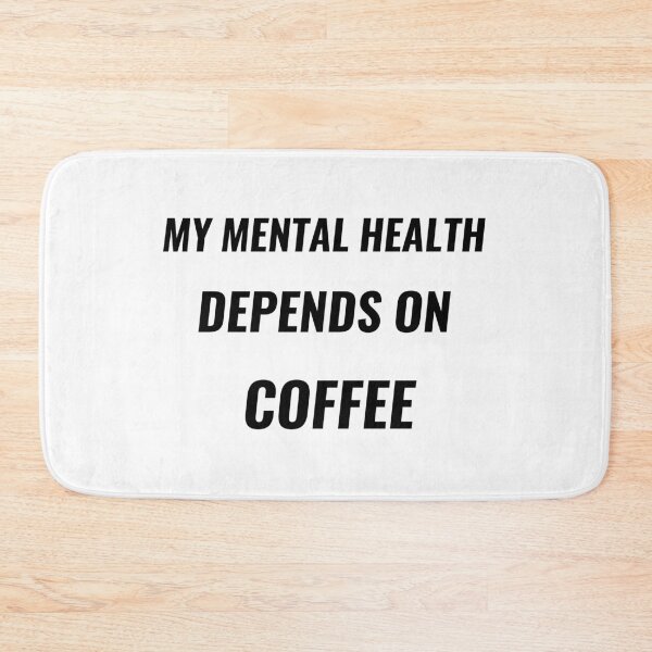 Item preview, My Mental Health Depends On Coffee T-Shirt – Funny Work Tee | Uncle Jichuan designed and sold by Uncle-Jichuan.