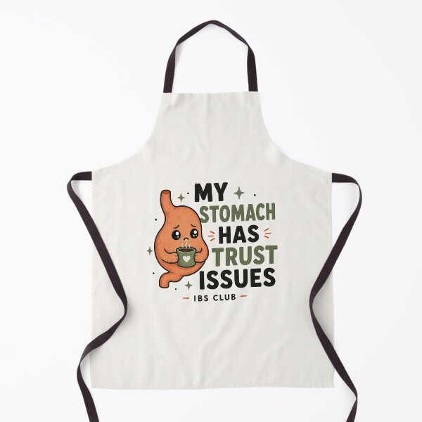 Item preview, My Stomach Has Trust Issues - Funny IBS Club Design designed and sold by BlackSector77.