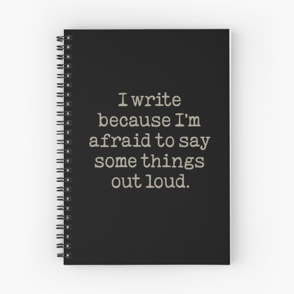 Item preview, I write because I'm afraid to say some things out loud. v.1 designed and sold by x1brett.