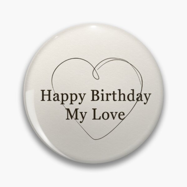 Item preview, Minimalist Happy Birthday My Love Heart Line Art Design designed and sold by Zabolotna_Art.