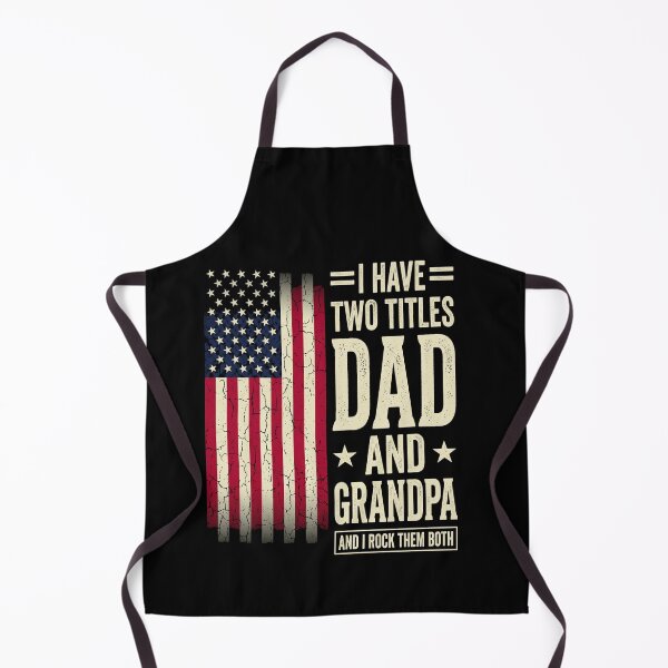 Item preview, I Have Two Titles Dad And Grandpa And I Rock Them Both American Patriot Father Grandfather designed and sold by SofenArt.